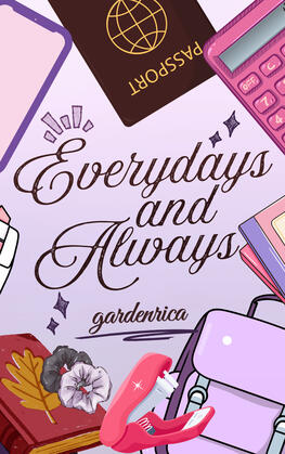 Everydays and Always (2021)